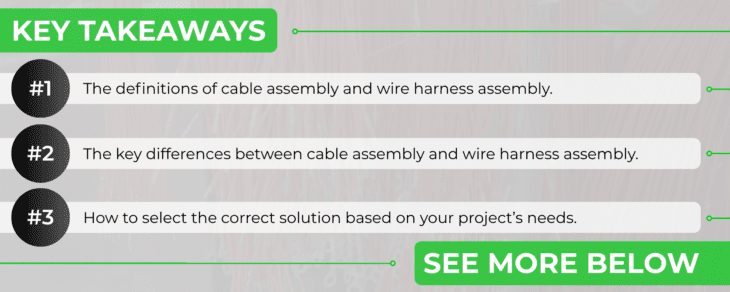 Wire harness assembly and cable assembly: the key differences