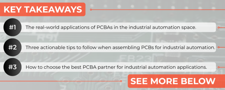 PCBAs in Industrial Automation Powering Moments That Matter Key Takeaways